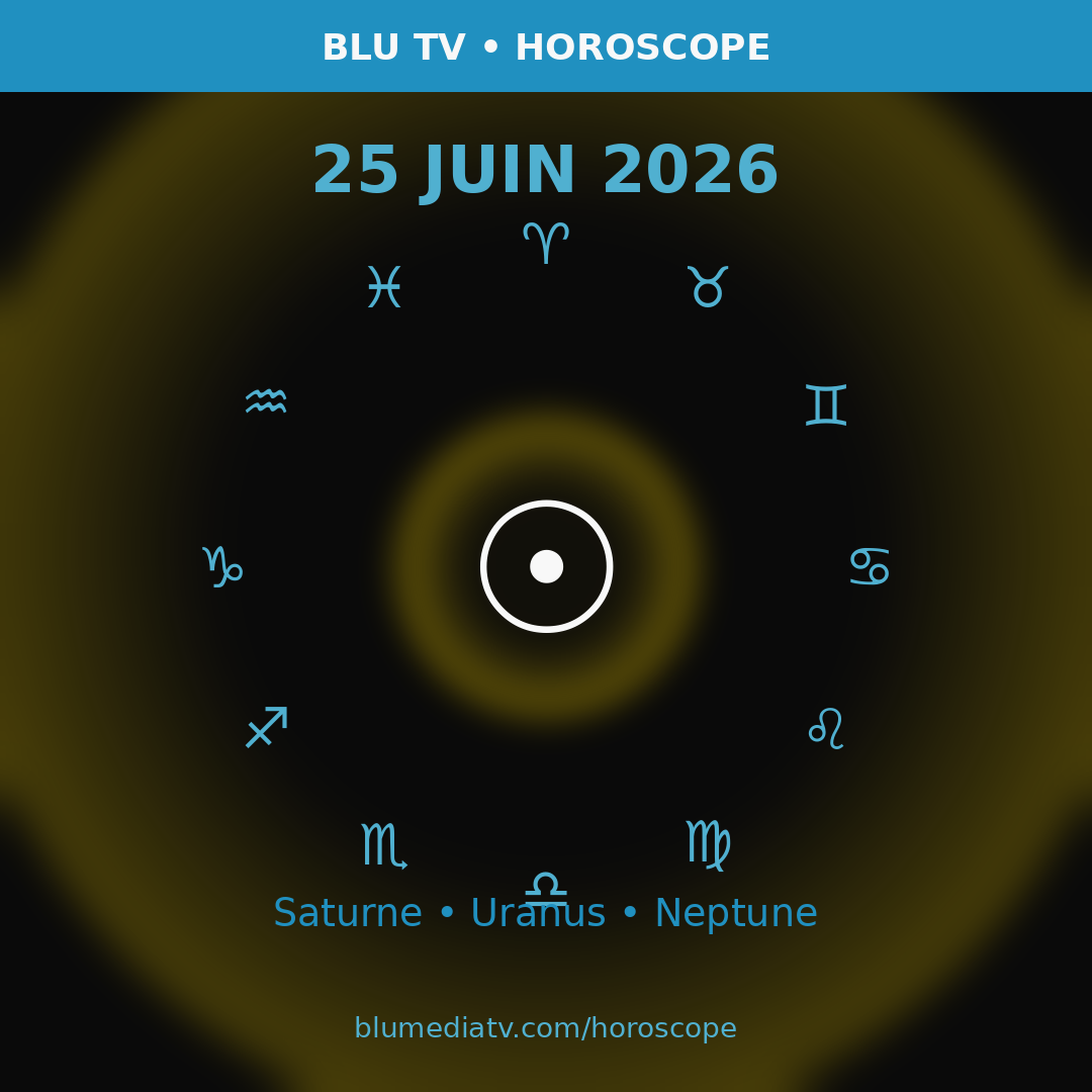 Horoscope du jour 26 JUIN 2026