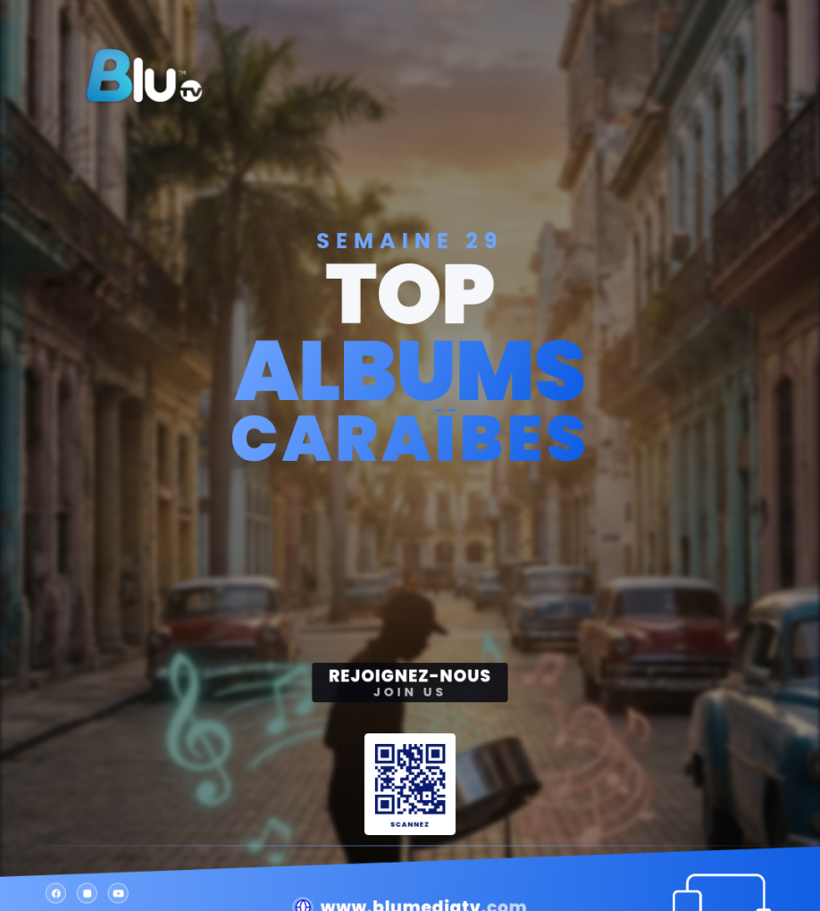 Top Albums Caraïbes — Semaine 29 — Héros